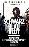 Schwarz Blau Blut...