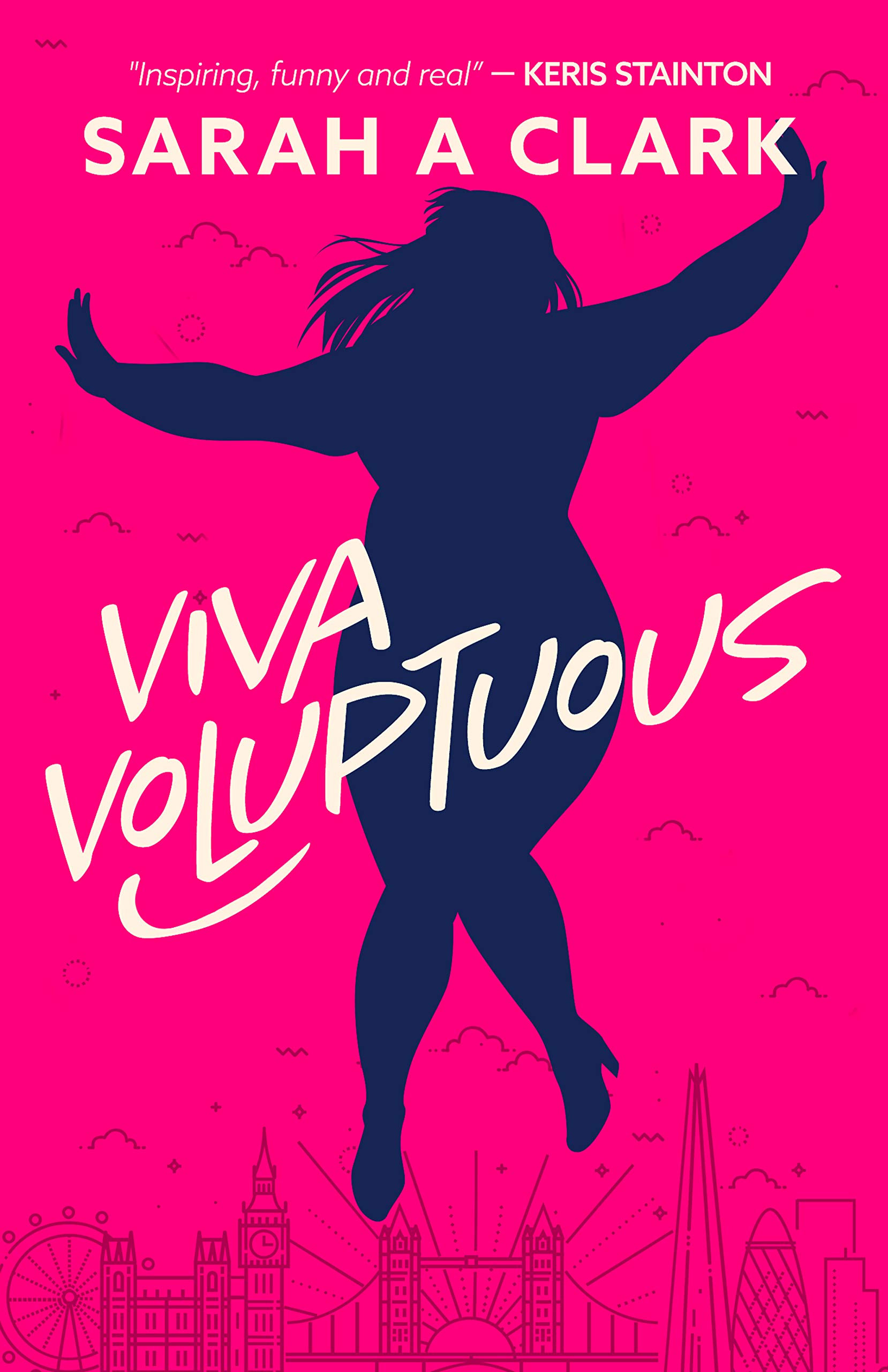 Viva Voluptuous: British Chick Lit Curvy Girl Humour (Ellie Johnstone Series Book 2)