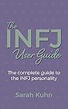 The INFJ User Gui...