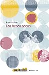 Los besos secos Los besos secos