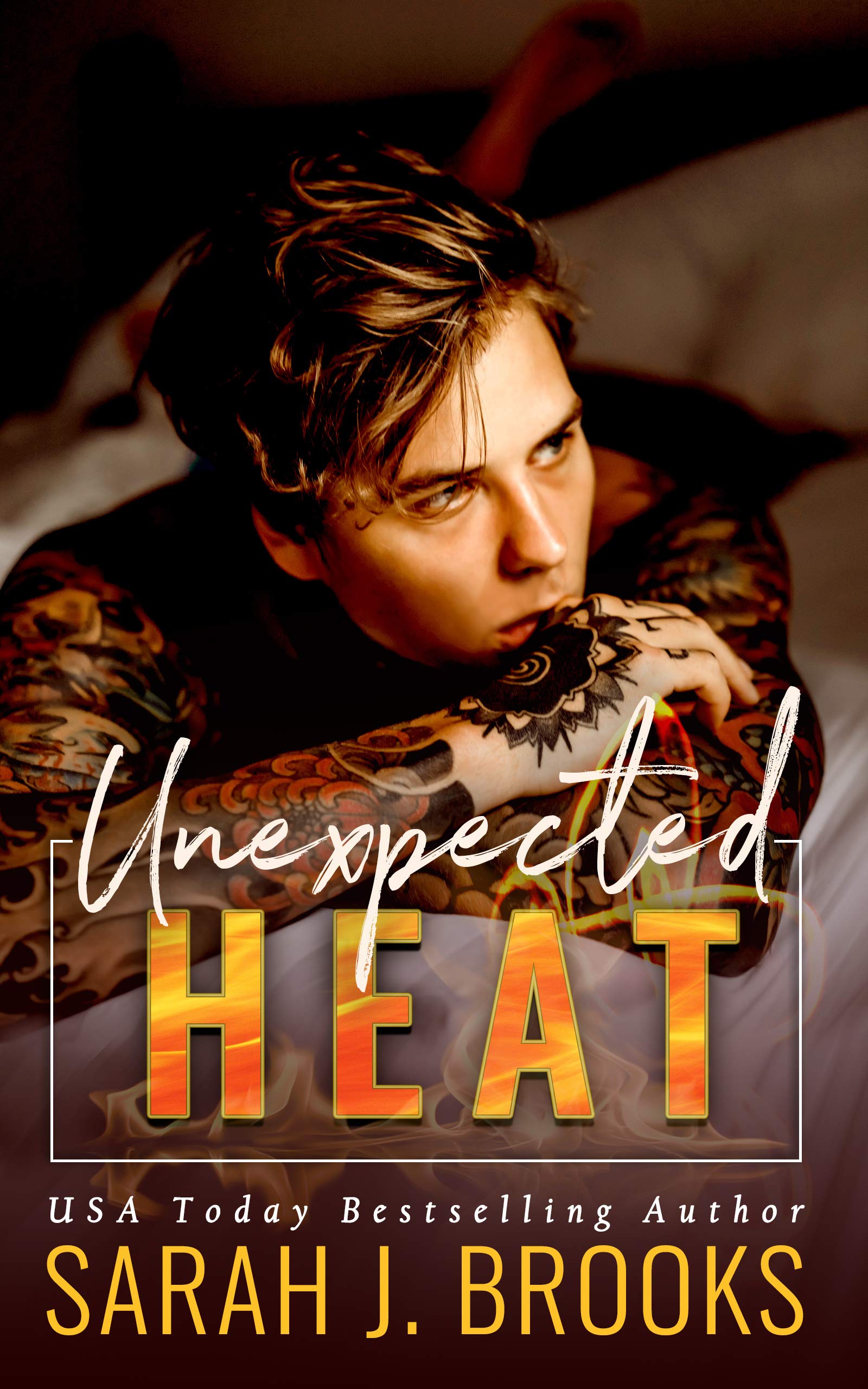 Unexpected Heat (Love on Fire #2)