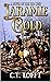Laramie Gold by C.T. Lofft