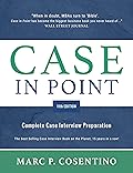 Case in Point 11: Complete Case Interview Preparation