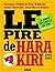 Le pire de Hara Kiri by François Cavanna