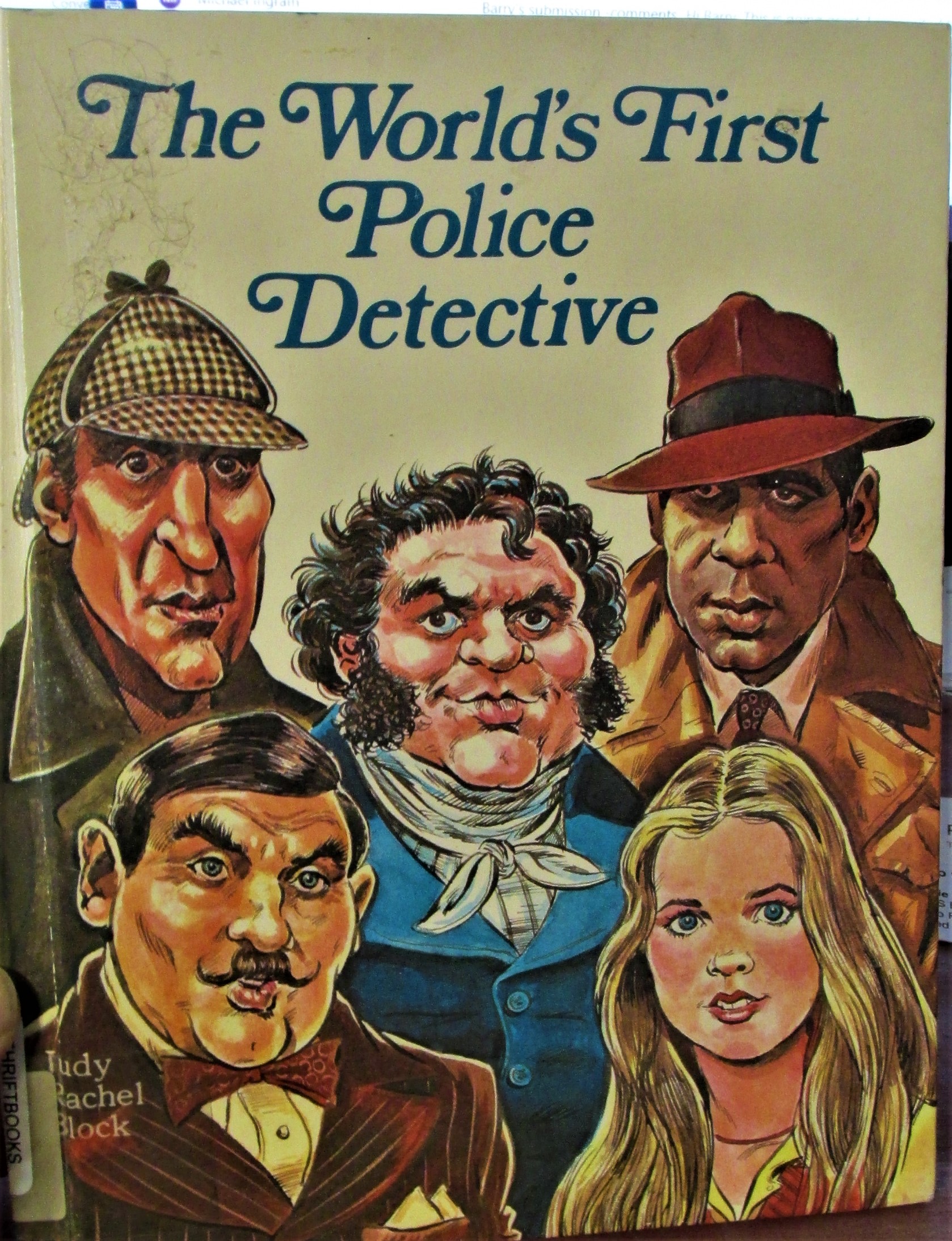 The World's First Police Detective