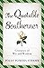 The Quotable Southerner: Centuries of Wit and Wisdom