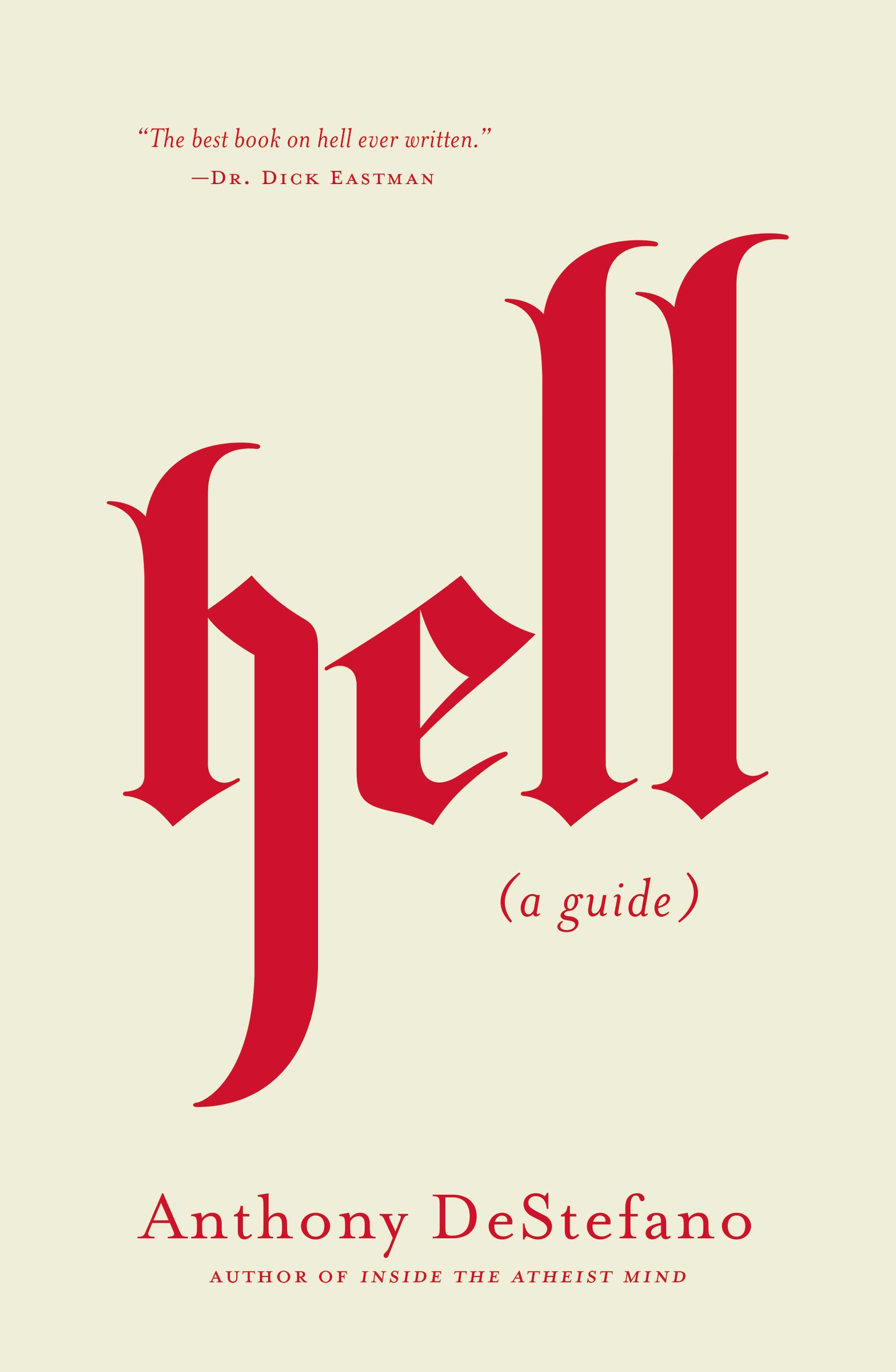 Hell: A Guide (Answers to All Your Questions about the Devil