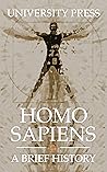 Homo Sapiens: A B...