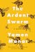 The Ardent Swarm