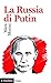 La Russia di Putin