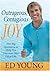 Outrageous, Contagious Joy by Ed Young Outrageous, Contagious Joy by Ed Young