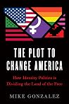 The Plot to Chang...