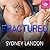 Fractured (Lucian & Lia, #2)