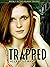 Kelmah: Book 1 Trapped