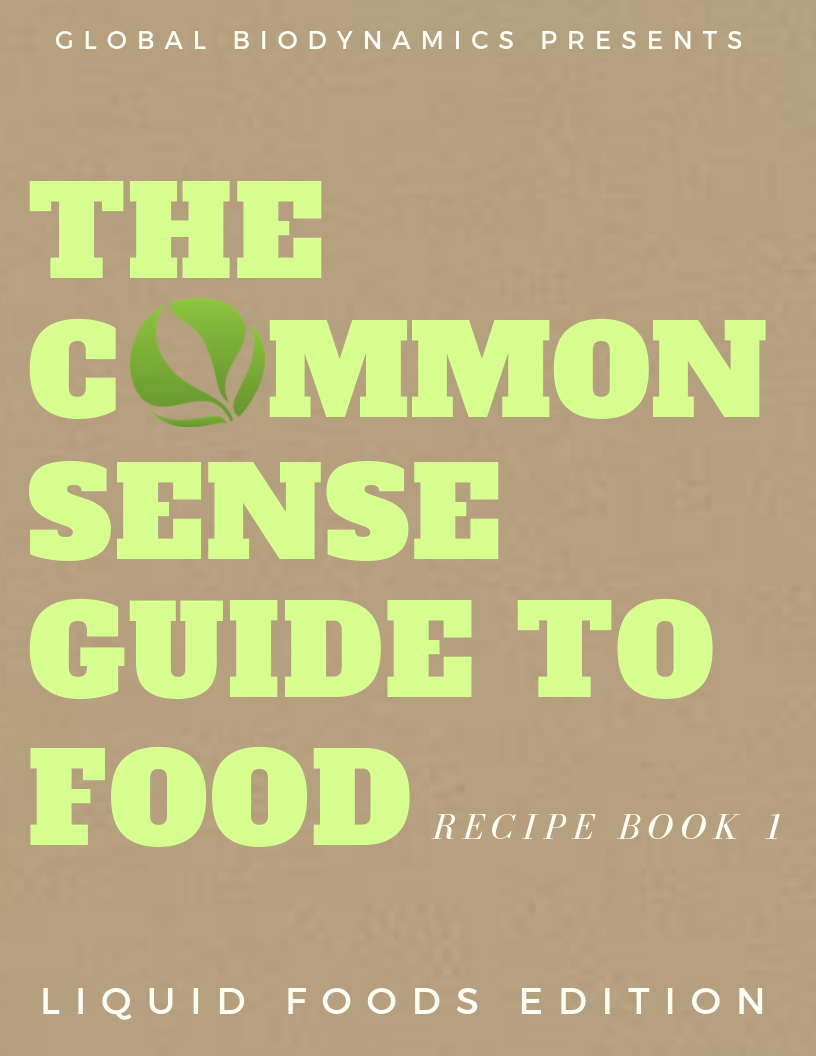 The Common Sense Guide To Food