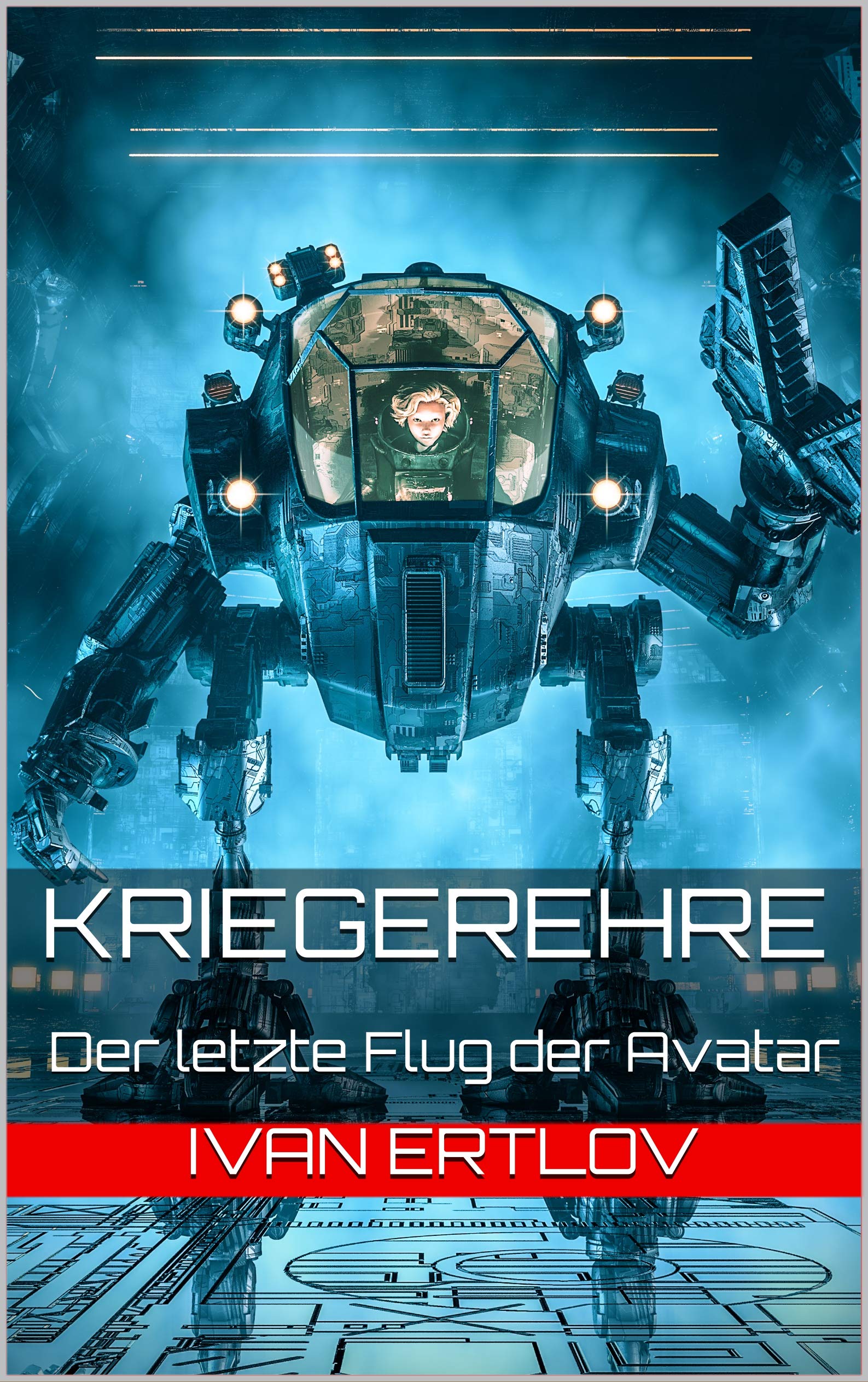 Kriegerehre: Der letzte Flug der Avatar (Avatar Reihe 5) (German Edition)