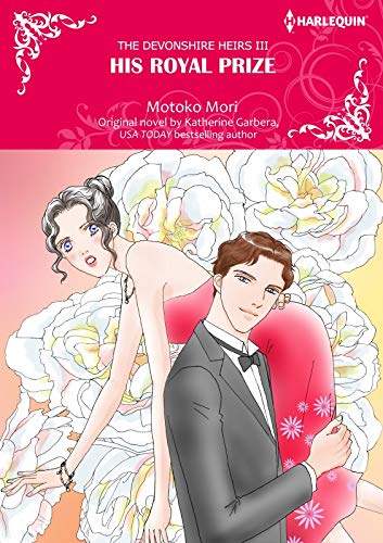 His Royal Prize (The Devonshire Heirs #3)