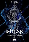 Book cover for Ishtar: L'étoile de Xénon (French Edition)