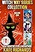 Witch Way Series Collection: Magic and Mayhem Universe