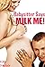 Babysitter Says 'Milk Me!' by Kitty Sinclair