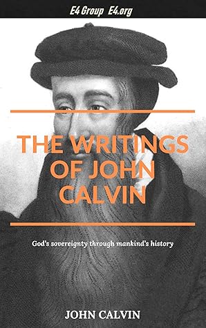The Writings of John Calvin Library