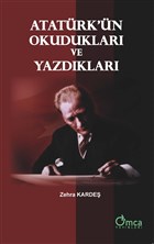 Atatürk'ün Okudukları ve Yazdıkları (Paperback)