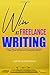 Win At Freelance Writing by Gertrude Nonterah