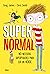 Supernormal by Greg James