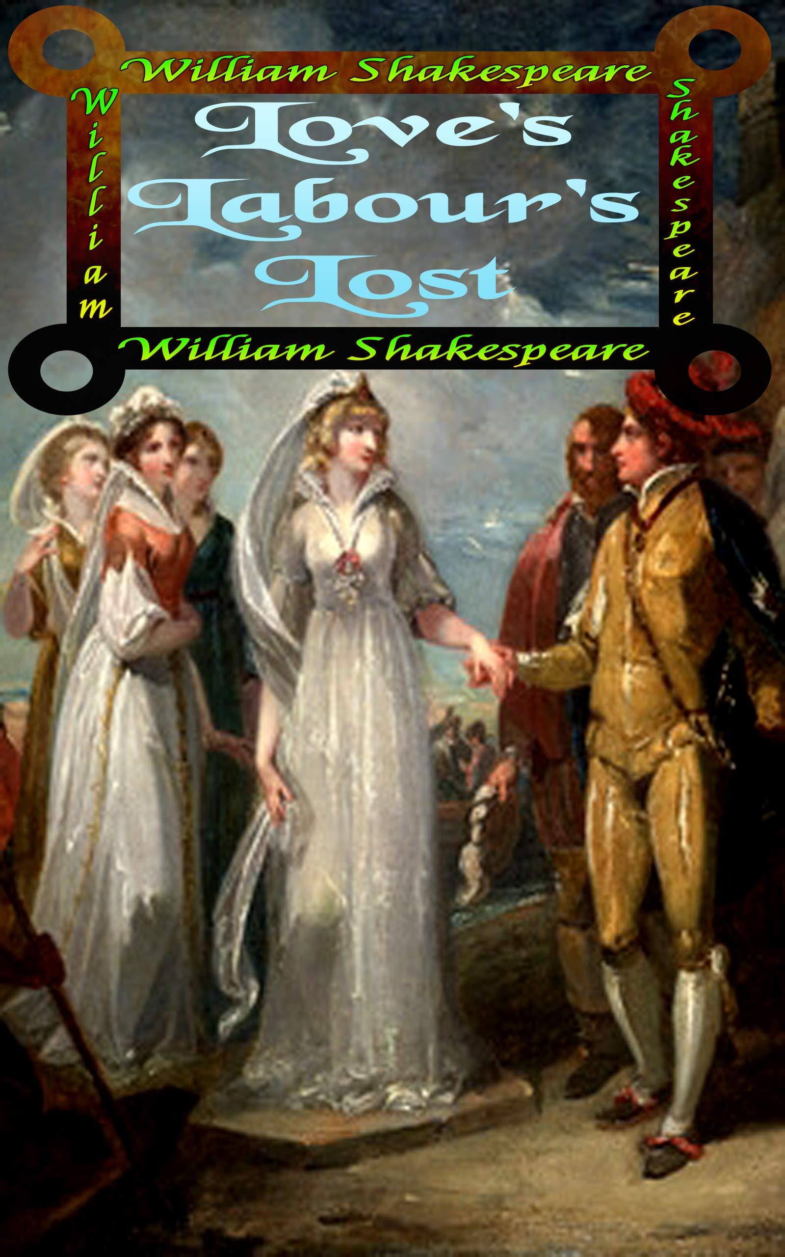 Love's Labour's Lost: Play by William Shakespeare
