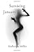 Surviving January