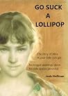 Go Suck a Lollipop