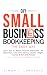 DIY Small Business Bookkeeping the Easy Way by Simon J. Lawrence