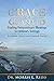 Grace for Granted: Finding ...