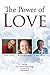 The Power of Love