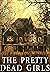 The Pretty Dead Girls (Sava...