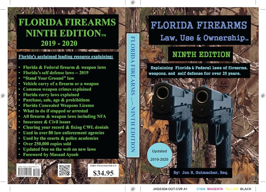 Florida Firearms: Law, Use & Ownership