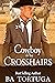 Cowboy in the Crosshairs (BA's Cozy Cowboys)