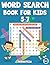 Word Search Book for Kids 5...