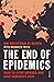 The End of Epidemics: how to stop viruses and save humanity now