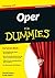 Oper für Dummies (German Edition)