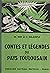 Contes et légendes du pays toulousain by Fernande Delample
