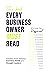 The Book Every Business Owner Must Read by Various