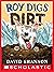 Roy Digs Dirt (David Books)
