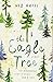 The Eagle Tree by Ned Hayes