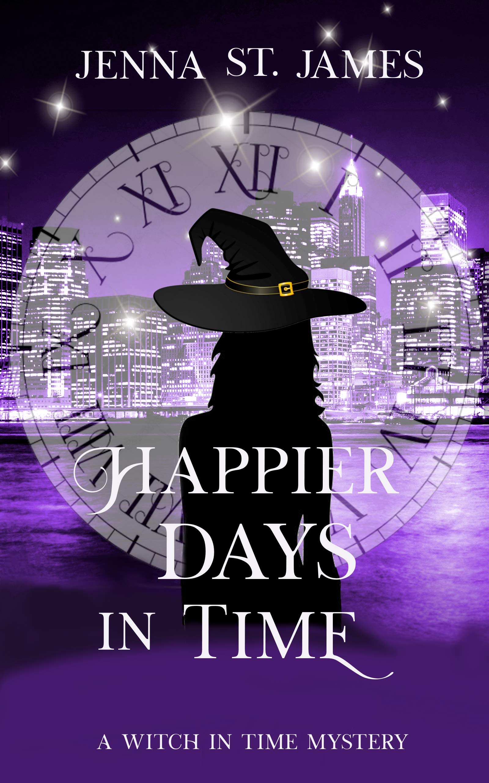Happier Days in Time (A Witch in Time, #7)