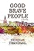 Good Brave People