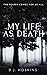 My Life As Death