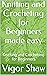 Knitting and Crocheting for Beginners made easy  by Vigor Shaw