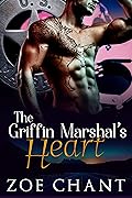 The Griffin Marshal's Heart