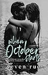 When October Starts by Seven Rue